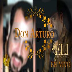 Don Arturo (En Vivo)