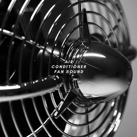 Air Conditioner Fan Sound