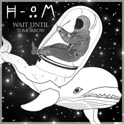 Wait Until Tomorrow