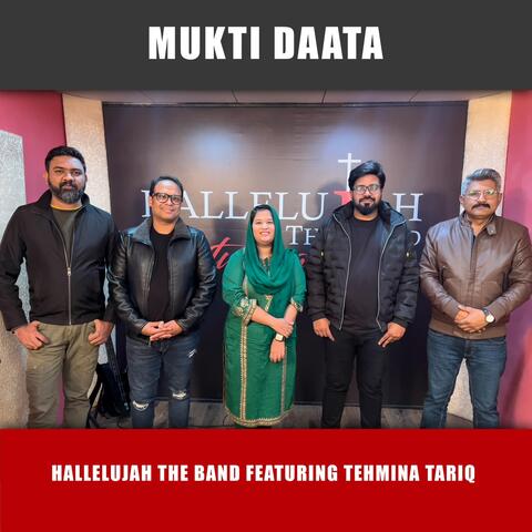 Mukti Daata (feat. Tehmina Tariq)