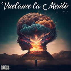Vuelame La Mente