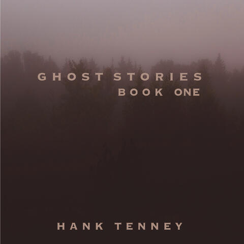 Ghost Stories: Book One