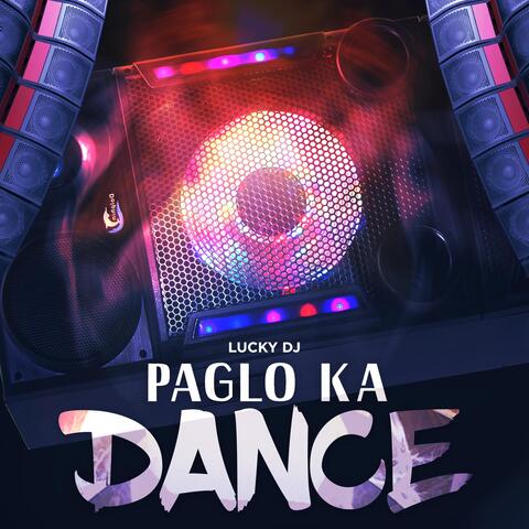 Paglo Ka Dance