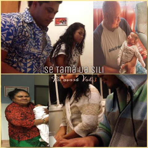 Pu'avasā, Vol. 3: Se Tamā Ua Sili