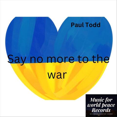 Say no more to the war
