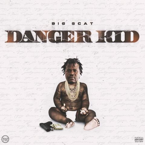 Danger Kid