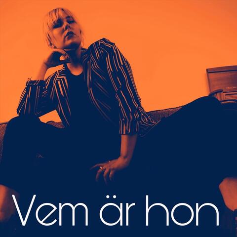 VEM ÄR HON