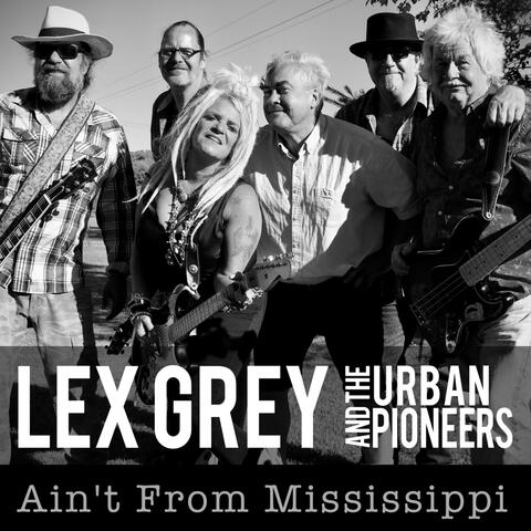 Ain't from Mississippi