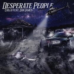 Desperate People (feat. Dan James)