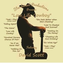 "Low Life Cowboy"