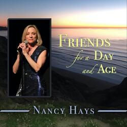 Friends for a Day and Age