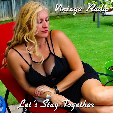 Let's Stay Together