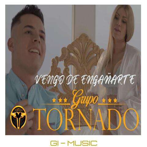 Vengo de Engañarte