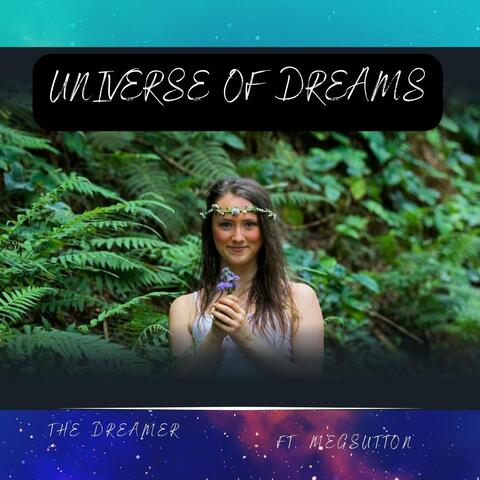Universe of Dreams (feat. Meg Sutton)