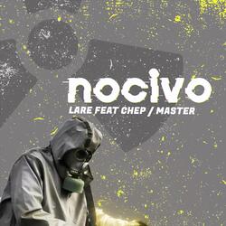 Nocivo (feat. Master & Chep)
