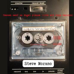 Heaven Send an Angel Please (Live Mix Tape Version) [Live]