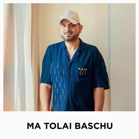 Ma Tolai Baschu