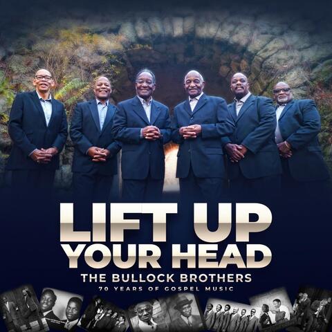 Lift Up Your Head (70 Years of Gospel Music)