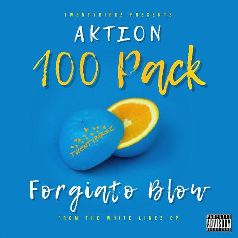 100 Pack (feat. Forgiato Blow)