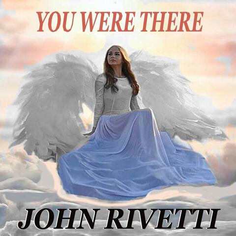 You Were There