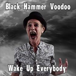 Wake up Everybody