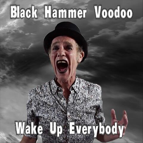 Wake up Everybody