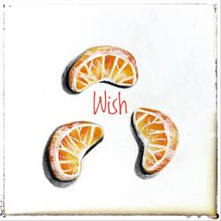 Wish