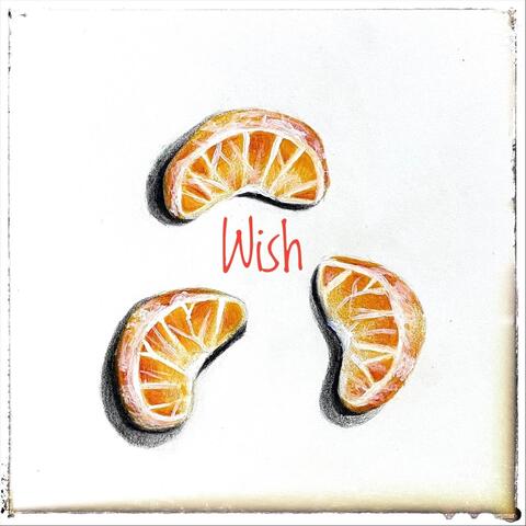 Wish