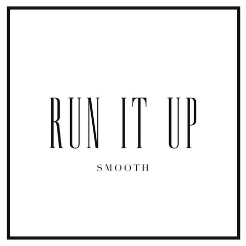 Run It Up