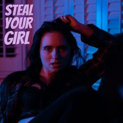 Steal Your Girl (feat. George Albone)