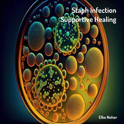 Staph Infection Supportive Healing