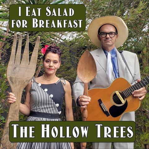 I Eat Salad for Breakfast