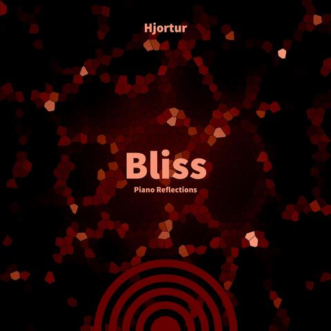 Bliss - Piano Reflections