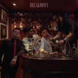 BREAKDOWN