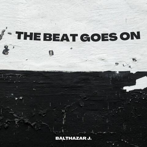 The Beat Goes On
