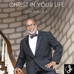 Christ in Your Life