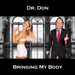 Bringing My Body