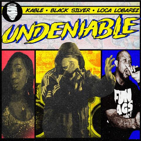 Undeniable