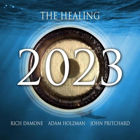The Healing 2023