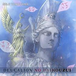 Deucalion no Daikouzui