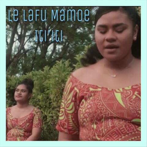 Le Lafu Mamoe Iti'iti