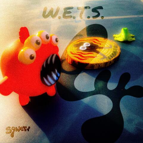 W.E.T.S. (Live)