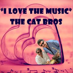 I Love the Music
