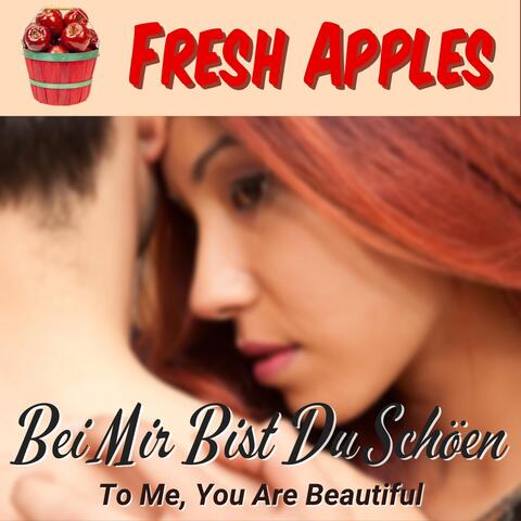 Bei Mir Bist Du Schoen