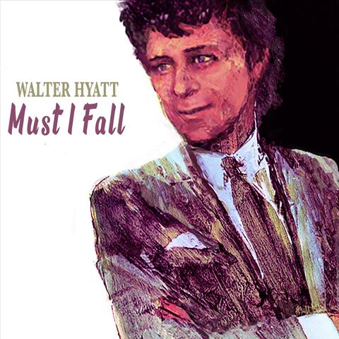 Must I Fall