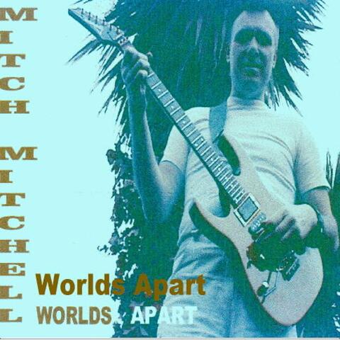 Worlds Apart