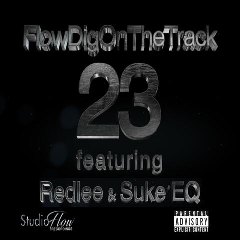 23 (feat. Suke'eq & Redlee)