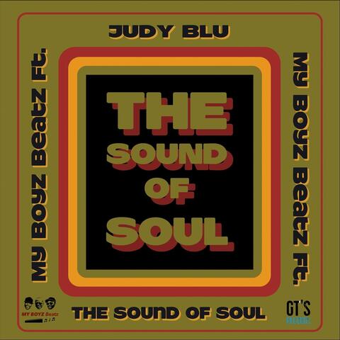 The Sound of Soul (feat. Judy Blu)