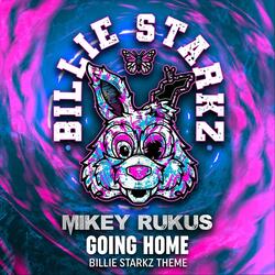 Going Home (Billie Starkz Theme)