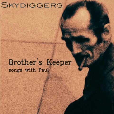 Brother's Keeper - songs with Paul